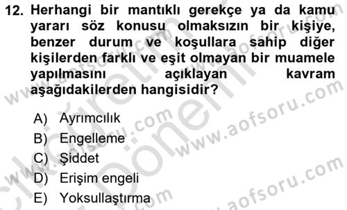 Tıbbi Ve Psiko-Sosyal Hizmet Dersi 2023 - 2024 Yılı (Vize) Ara Sınav Soruları 12. Soru