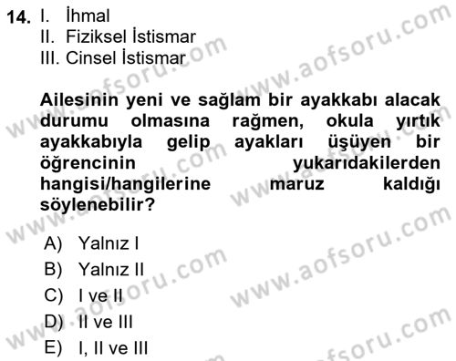 Tıbbi Ve Psiko-Sosyal Hizmet Dersi 2023 - 2024 Yılı (Vize) Ara Sınav Soruları 14. Soru