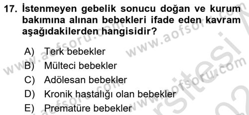 Tıbbi Ve Psiko-Sosyal Hizmet Dersi 2023 - 2024 Yılı (Vize) Ara Sınav Soruları 17. Soru