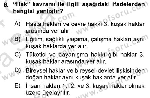 Tıbbi Ve Psiko-Sosyal Hizmet Dersi 2023 - 2024 Yılı (Vize) Ara Sınav Soruları 6. Soru