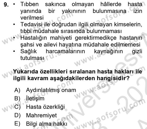 Tıbbi Ve Psiko-Sosyal Hizmet Dersi 2023 - 2024 Yılı (Vize) Ara Sınav Soruları 9. Soru
