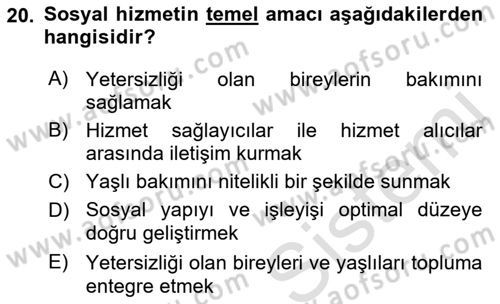 Tıbbi Ve Psiko-Sosyal Hizmet Dersi 2023 - 2024 Yılı (Final) Dönem Sonu Sınav Soruları 20. Soru