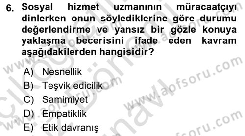 Tıbbi Ve Psiko-Sosyal Hizmet Dersi 2023 - 2024 Yılı (Final) Dönem Sonu Sınav Soruları 6. Soru