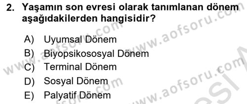 Tıbbi Ve Psiko-Sosyal Hizmet Dersi 2023 - 2024 Yılı Yaz Okulu Sınav Soruları 2. Soru