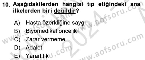 Tıbbi Ve Psiko-Sosyal Hizmet Dersi 2024 - 2025 Yılı (Vize) Ara Sınav Soruları 10. Soru
