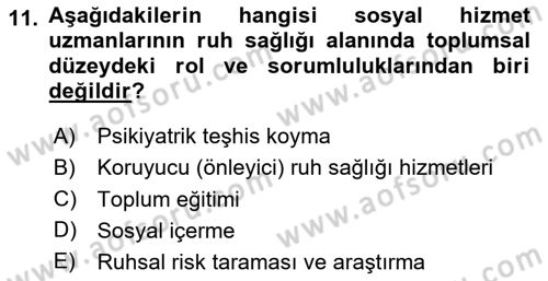 Tıbbi Ve Psiko-Sosyal Hizmet Dersi 2024 - 2025 Yılı (Vize) Ara Sınav Soruları 11. Soru