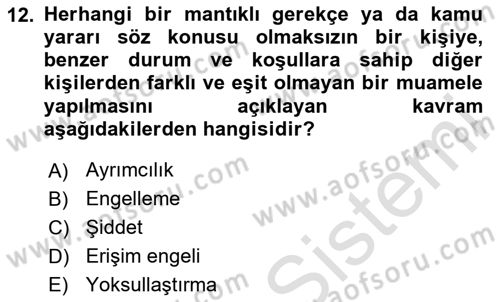 Tıbbi Ve Psiko-Sosyal Hizmet Dersi 2024 - 2025 Yılı (Vize) Ara Sınav Soruları 12. Soru