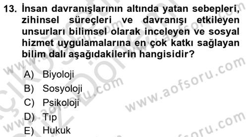 Tıbbi Ve Psiko-Sosyal Hizmet Dersi 2024 - 2025 Yılı (Vize) Ara Sınav Soruları 13. Soru