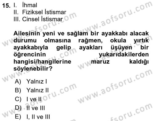 Tıbbi Ve Psiko-Sosyal Hizmet Dersi 2024 - 2025 Yılı (Vize) Ara Sınav Soruları 15. Soru