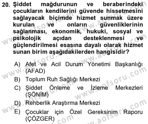 Tıbbi Ve Psiko-Sosyal Hizmet Dersi 2024 - 2025 Yılı (Vize) Ara Sınav Soruları 20. Soru