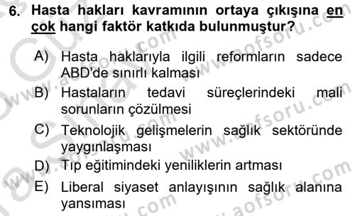 Tıbbi Ve Psiko-Sosyal Hizmet Dersi 2024 - 2025 Yılı (Vize) Ara Sınav Soruları 6. Soru