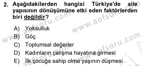 Aile Ve Çocukla Sosyal Hizmet Dersi 2017 - 2018 Yılı (Vize) Ara Sınav Soruları 2. Soru