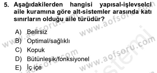 Aile Ve Çocukla Sosyal Hizmet Dersi 2017 - 2018 Yılı (Vize) Ara Sınav Soruları 5. Soru