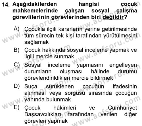 Aile Ve Çocukla Sosyal Hizmet Dersi 2017 - 2018 Yılı (Final) Dönem Sonu Sınav Soruları 14. Soru