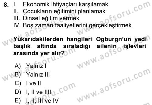 Aile Ve Çocukla Sosyal Hizmet Dersi 2018 - 2019 Yılı 3 Ders Sınav Soruları 8. Soru