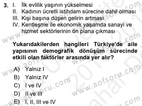 Aile Ve Çocukla Sosyal Hizmet Dersi 2018 - 2019 Yılı (Vize) Ara Sınav Soruları 3. Soru