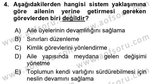Aile Ve Çocukla Sosyal Hizmet Dersi 2018 - 2019 Yılı (Vize) Ara Sınav Soruları 4. Soru
