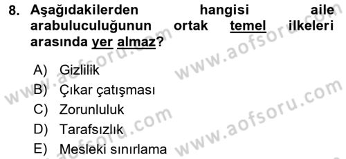 Aile Ve Çocukla Sosyal Hizmet Dersi 2018 - 2019 Yılı (Vize) Ara Sınav Soruları 8. Soru