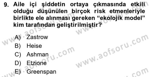 Aile Ve Çocukla Sosyal Hizmet Dersi 2018 - 2019 Yılı (Vize) Ara Sınav Soruları 9. Soru