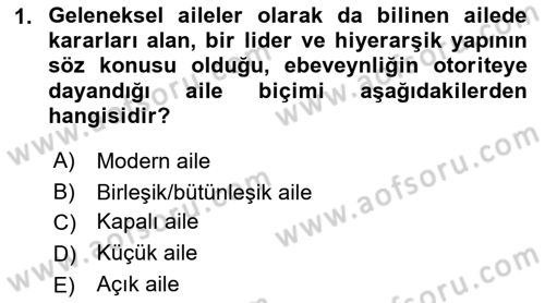 Aile Ve Çocukla Sosyal Hizmet Dersi 2018 - 2019 Yılı (Final) Dönem Sonu Sınav Soruları 1. Soru