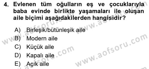 Aile Ve Çocukla Sosyal Hizmet Dersi 2021 - 2022 Yılı (Vize) Ara Sınav Soruları 4. Soru