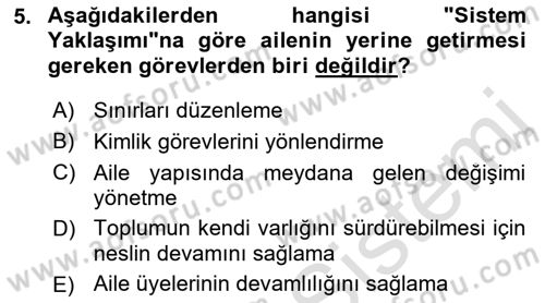 Aile Ve Çocukla Sosyal Hizmet Dersi 2021 - 2022 Yılı (Vize) Ara Sınav Soruları 5. Soru