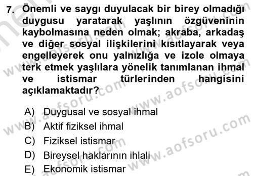 Aile Ve Çocukla Sosyal Hizmet Dersi 2021 - 2022 Yılı (Vize) Ara Sınav Soruları 7. Soru