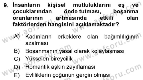 Aile Ve Çocukla Sosyal Hizmet Dersi 2021 - 2022 Yılı (Vize) Ara Sınav Soruları 9. Soru