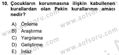 Aile Ve Çocukla Sosyal Hizmet Dersi 2021 - 2022 Yılı Yaz Okulu Sınav Soruları 10. Soru