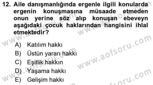 Aile Ve Çocukla Sosyal Hizmet Dersi 2021 - 2022 Yılı Yaz Okulu Sınav Soruları 12. Soru
