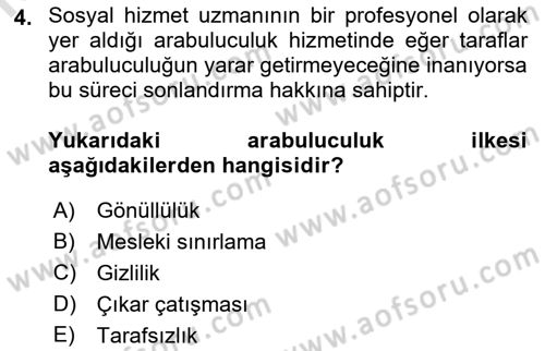 Aile Ve Çocukla Sosyal Hizmet Dersi 2021 - 2022 Yılı Yaz Okulu Sınav Soruları 4. Soru