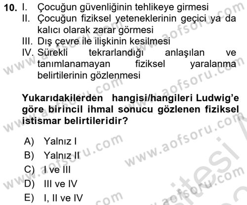 Aile Ve Çocukla Sosyal Hizmet Dersi 2022 - 2023 Yılı Yaz Okulu Sınav Soruları 10. Soru