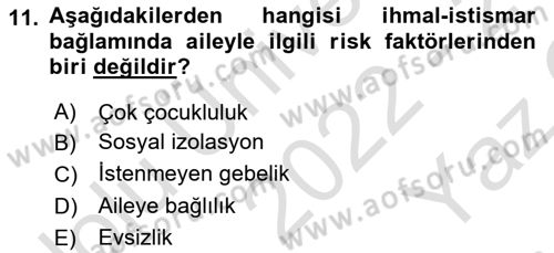 Aile Ve Çocukla Sosyal Hizmet Dersi 2022 - 2023 Yılı Yaz Okulu Sınav Soruları 11. Soru