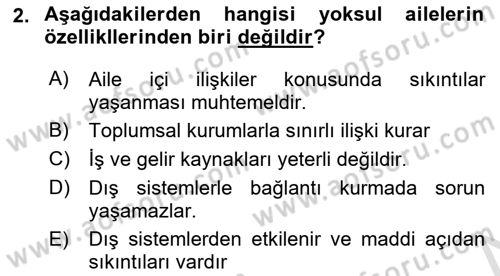 Aile Ve Çocukla Sosyal Hizmet Dersi 2022 - 2023 Yılı Yaz Okulu Sınav Soruları 2. Soru