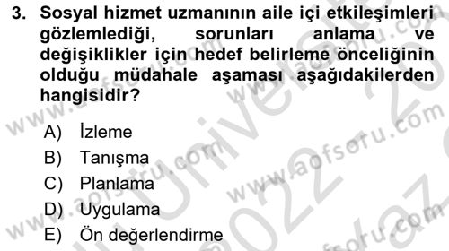 Aile Ve Çocukla Sosyal Hizmet Dersi 2022 - 2023 Yılı Yaz Okulu Sınav Soruları 3. Soru