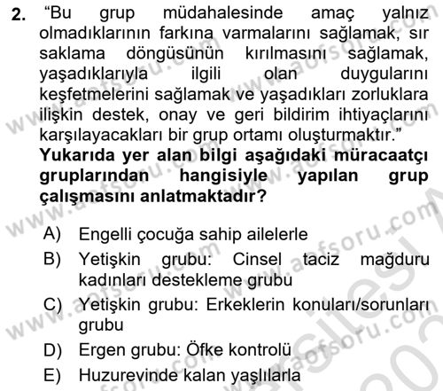Gruplarla Sosyal Hizmet Dersi 2020 - 2021 Yılı Yaz Okulu Sınav Soruları 2. Soru