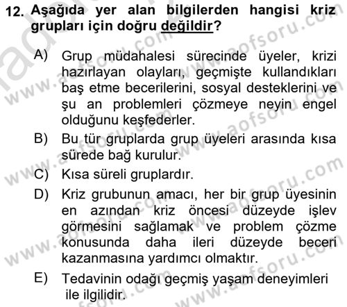 Gruplarla Sosyal Hizmet Dersi 2021 - 2022 Yılı (Vize) Ara Sınavı 12. Soru