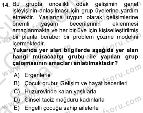 Gruplarla Sosyal Hizmet Dersi 2021 - 2022 Yılı (Vize) Ara Sınavı 14. Soru