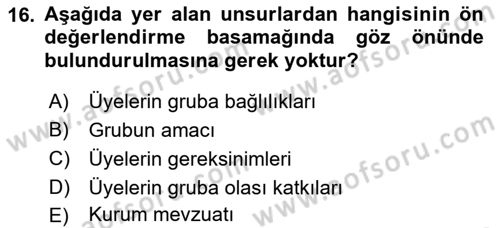 Gruplarla Sosyal Hizmet Dersi 2021 - 2022 Yılı (Vize) Ara Sınavı 16. Soru