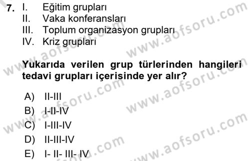 Gruplarla Sosyal Hizmet Dersi 2021 - 2022 Yılı (Vize) Ara Sınavı 7. Soru