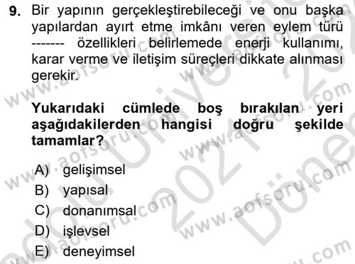 Gruplarla Sosyal Hizmet Dersi 2021 - 2022 Yılı (Final) Dönem Sonu Sınavı 9. Soru