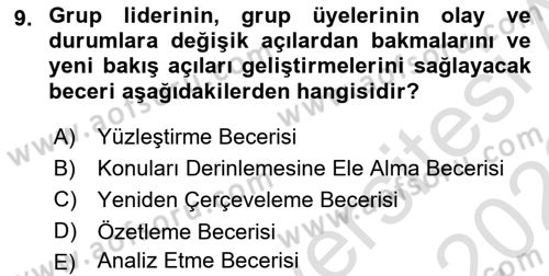 Gruplarla Sosyal Hizmet Dersi 2021 - 2022 Yılı Yaz Okulu Sınavı 9. Soru