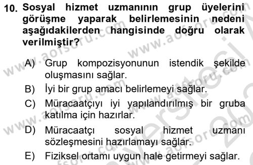 Gruplarla Sosyal Hizmet Dersi 2023 - 2024 Yılı Yaz Okulu Sınav Soruları 10. Soru