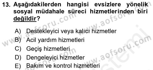 Sokak Sosyal Hizmeti Ve Adli Sosyal Hizmet Dersi 2017 - 2018 Yılı (Vize) Ara Sınav Soruları 13. Soru