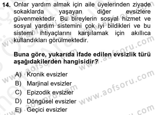 Sokak Sosyal Hizmeti Ve Adli Sosyal Hizmet Dersi 2017 - 2018 Yılı (Vize) Ara Sınav Soruları 14. Soru