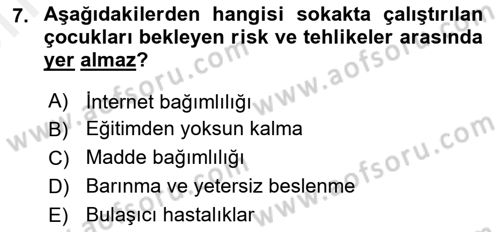 Sokak Sosyal Hizmeti Ve Adli Sosyal Hizmet Dersi 2017 - 2018 Yılı (Vize) Ara Sınav Soruları 7. Soru