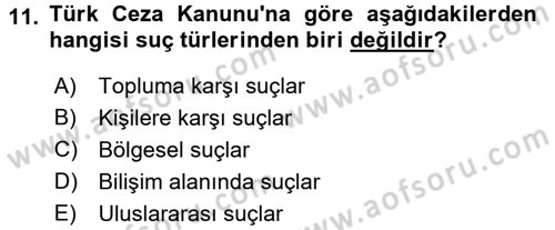 Sokak Sosyal Hizmeti Ve Adli Sosyal Hizmet Dersi 2017 - 2018 Yılı (Final) Dönem Sonu Sınav Soruları 11. Soru