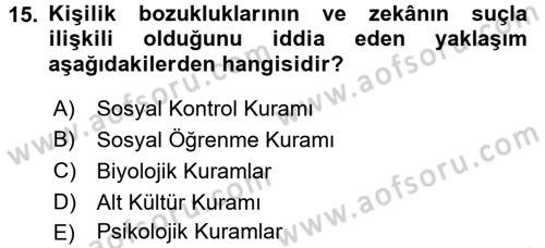 Sokak Sosyal Hizmeti Ve Adli Sosyal Hizmet Dersi 2017 - 2018 Yılı (Final) Dönem Sonu Sınav Soruları 15. Soru