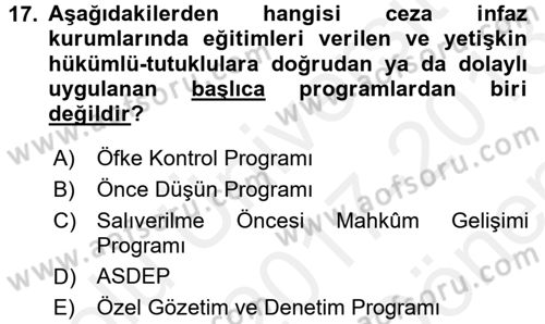 Sokak Sosyal Hizmeti Ve Adli Sosyal Hizmet Dersi 2017 - 2018 Yılı (Final) Dönem Sonu Sınavı 17. Soru