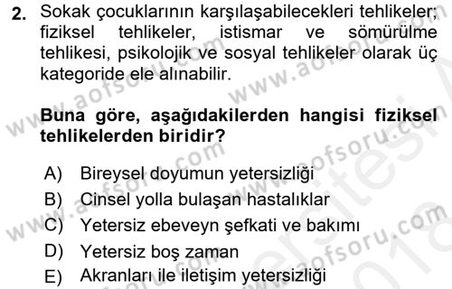 Sokak Sosyal Hizmeti Ve Adli Sosyal Hizmet Dersi 2017 - 2018 Yılı (Final) Dönem Sonu Sınav Soruları 2. Soru